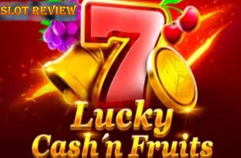 Lucky Cashn Fruits